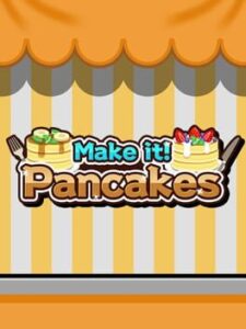 Make it! Pancakes
