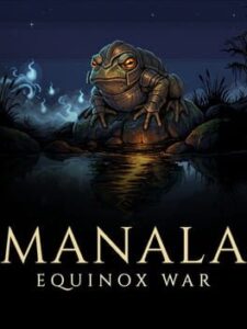 Manala: Equinox War