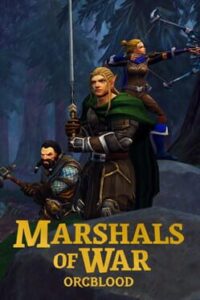 Marshals of War: Orcblood