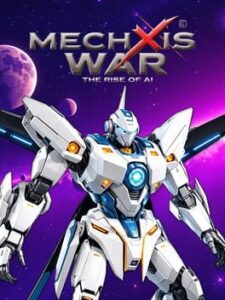 Mechxis War: The Rise of AI