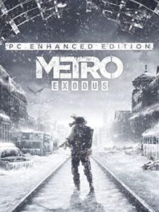 Metro Exodus: Enhanced Edition