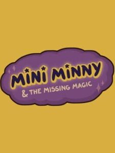 Mini Minny and the Missing Magic