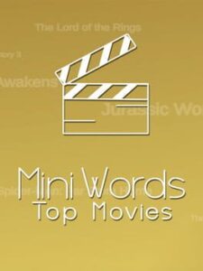 Mini Words: Top Movies