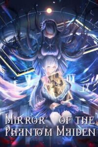 Mirror of the Phantom Maiden