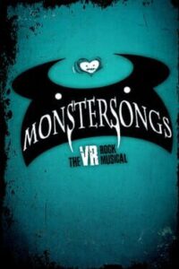 Monstersongs: The VR Rock Musical