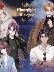 Moonlight Dialogue