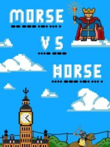 Morse vs. Horse