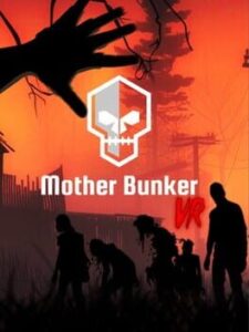 Mother Bunker VR