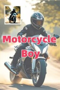 Motorcycle Boy