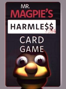 Mr Magpie's Harmless Card Game