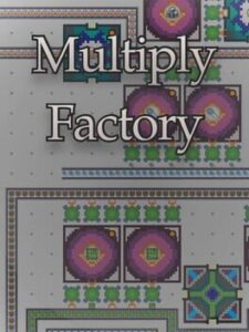 Multiply Factory