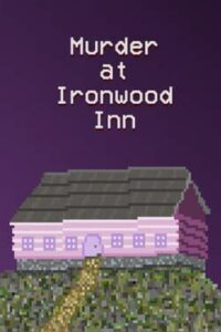 Murder at Ironwood Inn