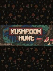 Mushroom Hunt