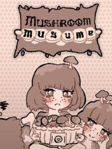 Mushroom Musume