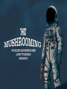 Mushrooming