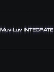 Muv-Luv Integrate