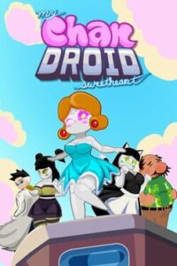 My Chandroid Sweetheart