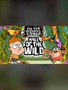 My Gym Partner's a Monkey: Hall of the Wild