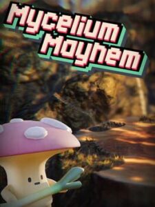 Mycelium Mayhem