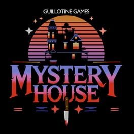 Mystery House