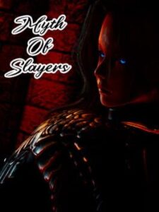Myth of Slayer