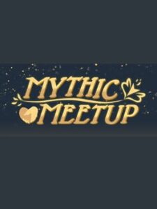 Mythic Meetup