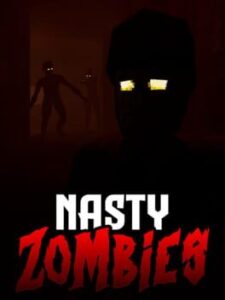 Nasty Zombies