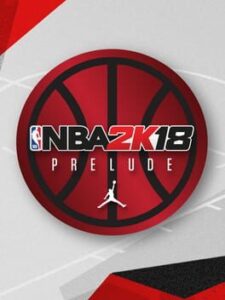 NBA 2K18: The Prelude
