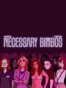 Necessary Bimbos