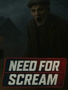 Need For Scream