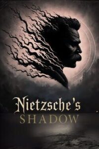 Nietzsche's Shadow