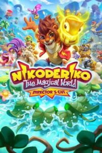 Nikoderiko: The Magical World - Director’s Cut