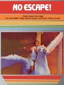 No Escape!