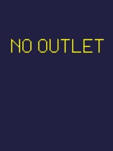 No Outlet