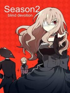 Noel the Mortal Fate: Season 2 - Blind Devotion