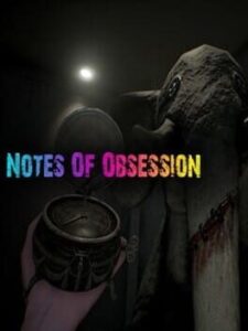 Notes of Obsession