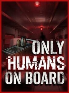 Only Humans On Board