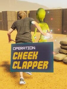 Operation: Cheek Clapper