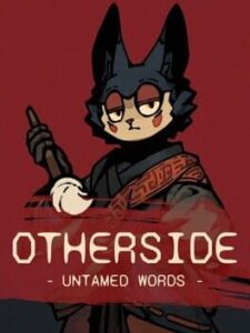 Otherside: Untamed Words
