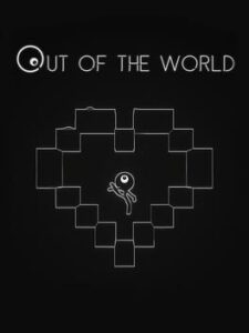 Out of the World