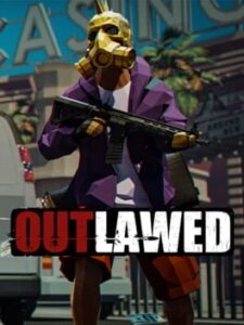 Outlawed