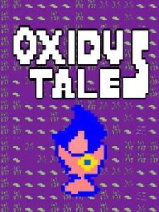 Oxidus Tales
