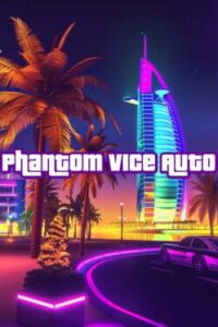 Phantom Vice Auto