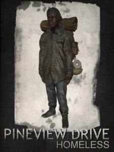 Pineview Drive - Homeless