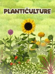 Planticulture
