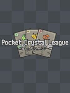 Pocket Crystal League