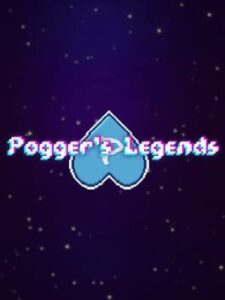Pogger's Legends