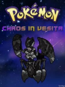 Pokémon Chaos in Vesita