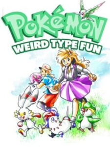 Pokémon Weird Type Fun