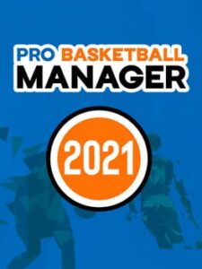 Pro Basketball Manager 2021
